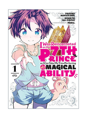 英文原版 I Was Reincarnated as the 7th Prince so I Can Take My Time Perfecting My Magical Ability 1 漫画 进口英语书籍