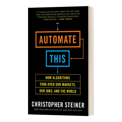 Automate This 自动化:算法如何控制我们的市场、我们的工作和世界
