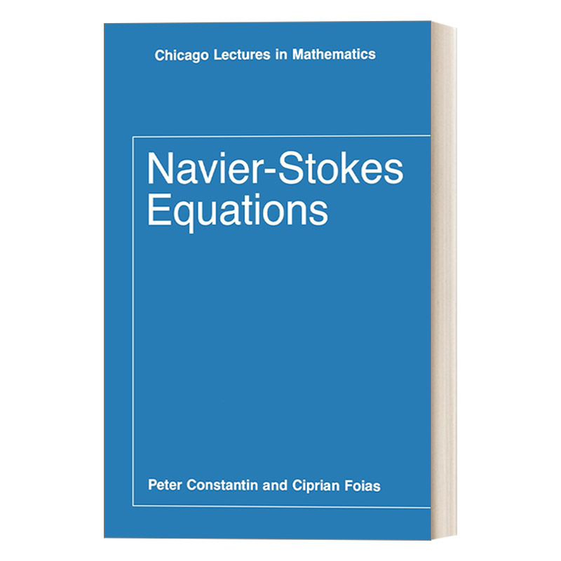 英文原版 Navier-Stokes Equations Chicago Lectures in Mathematics 纳维-斯托克斯方程 微积分 数学 英文版 进口英语原版书籍