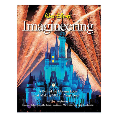 Walt Disney Imagineering 华特·迪士尼的想象 让更多魔法成真的梦想背后 精装