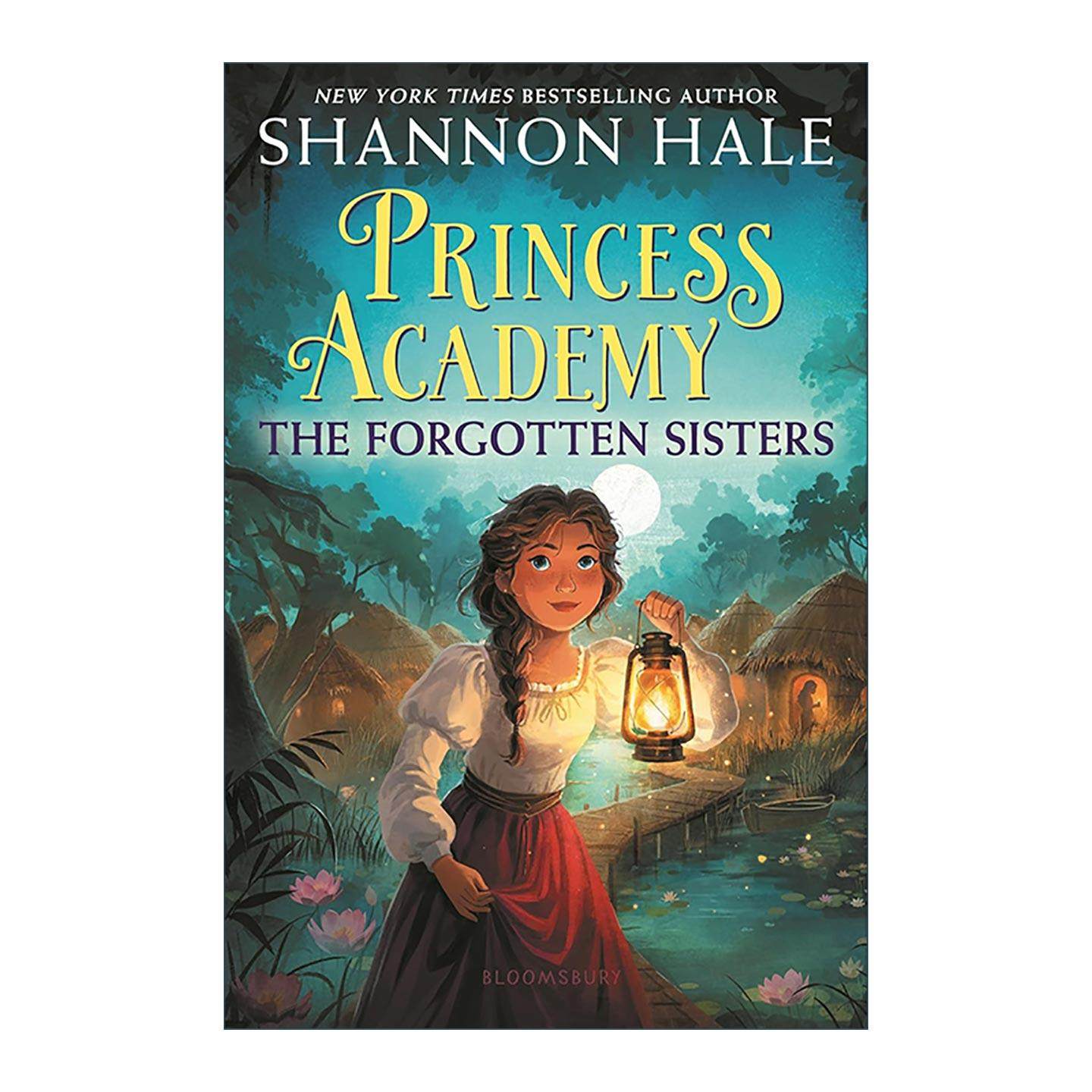 英文原版 Princess Academy The Forgotten Sisters 公主学院3 永远的公主 美国儿童文学作家Shannon Hale 英文版进口英语原版书籍