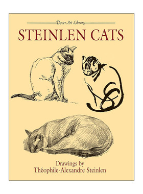 英文原版 Steinlen Cats 斯坦伦的猫咪们 法国新艺术派画家Théophile-Alexandre Steinlen画册 英文版 进口英语原版书籍