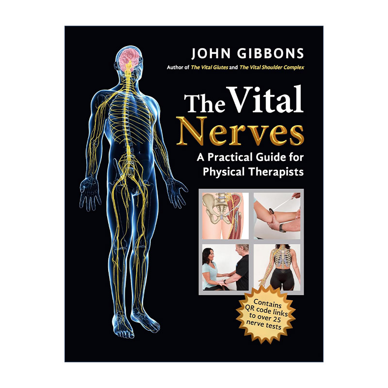 英文原版 The Vital Nerves 重要神经 物理治疗师实用指南 John Gibbons 英文版 进口英语原版书籍