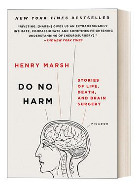 医生的抉择  Do No Harm 关于生死 疾病与医疗 你必须知道的真相 Henry Marsh回忆录 英文原版人物传记 进口英语书籍