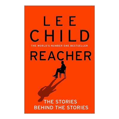 英文原版 Reacher The Stories Behind The Stories 杰克·李奇 故事背后的故事 精装 李查德畅销小说系列英文版进口英语原版书籍