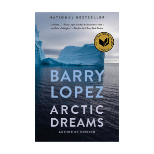 Dreams Barry 北极梦 想象与渴望 Lopez 对遥远北方 Arctic