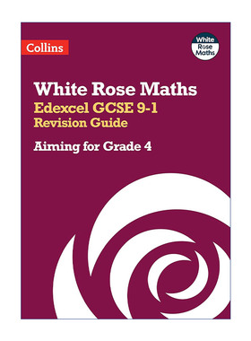 英文原版 Collins White Rose Maths Edexcel GCSE 9-1 Revision Guide Aiming for a Grade 4 柯林斯白玫瑰数学 爱德思GCSE考试
