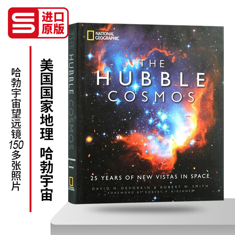 哈勃宇宙 The Hubble Cosmos: 25 Years of New Vistas in Space 英文原版科学科普 美国国家地理 英文版 进口英语书籍