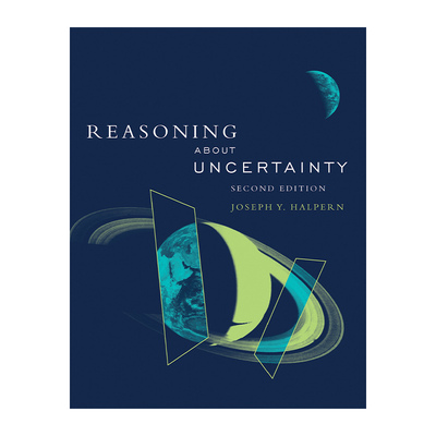英文原版 Reasoning about Uncertainty second edition 关于不确定性的推理 第二版 AI人工智能 Joseph Y. Halpern 英文版进口书