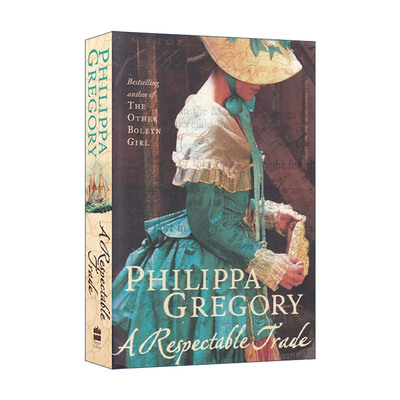 英文原版 A Respectable Trade 高尚交易 菲利帕·格里高利畅销历史小说 英文版 进口英语原版书籍