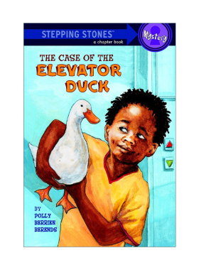 The Case of the Elevator Duck (A Stepping Stone Book) 电梯鸭子事件