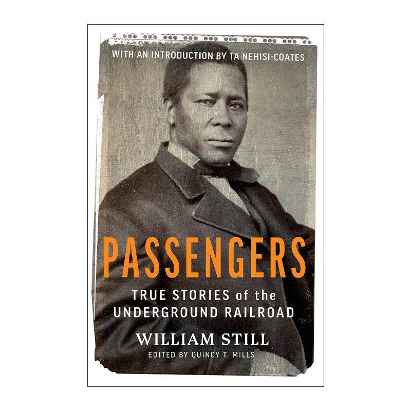 英文原版 Passengers 地下铁路 黑奴追寻自由的血泪史诗 William Still 英文版 进口英语原版书籍