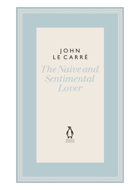 The Naive and Sentimental Lover 天真善感的爱人 约翰·勒卡雷 精装收藏版