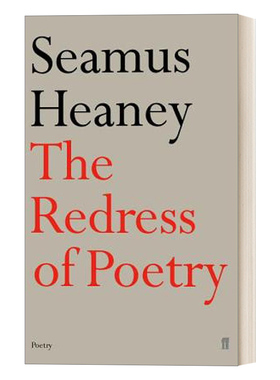 诗的疗效 The Redress of Poetry 1995诺贝尔文学奖得主谢默斯·希尼牛津诗歌讲座集 英文原版诗歌 进口英语书籍