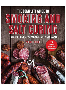 英文原版 The Complete Guide to Smoking and Salt Curing 烟熏与盐腌的指南大全 英文版 进口英语原版书籍