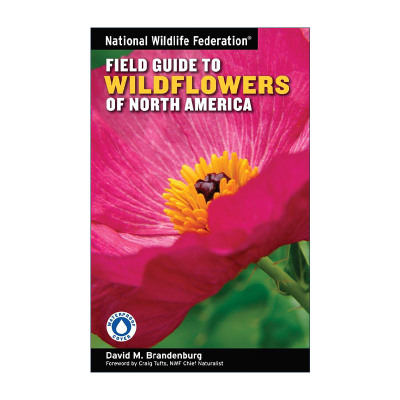 英文原版 National Wildlife Federation Field Guide to Wildflowers of North America 北美野花指南 全国野生动物联合会 英文版