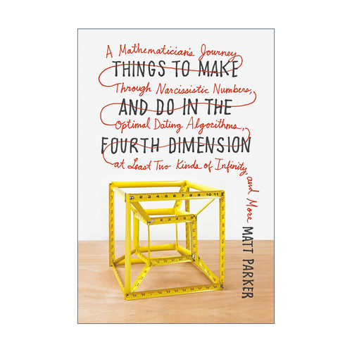 英文原版 Things to Make and Do in the Fourth Dimension 我们在四维空间可以做什么 不用计算的18堂数学课 进口英语原版书籍