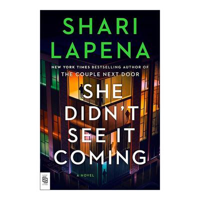 英文原版 She Didn't See It Coming 她始料未及 惊悚悬疑小说 Shari Lapena新作 英文版 进口英语原版书籍
