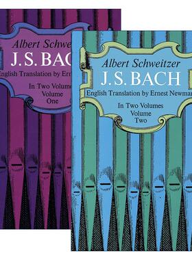 英文原版 J. S. Bach 论巴赫系列2册 曲谱 音乐史 传记 阿尔贝特·施韦泽 英文版 进口英语原版书籍