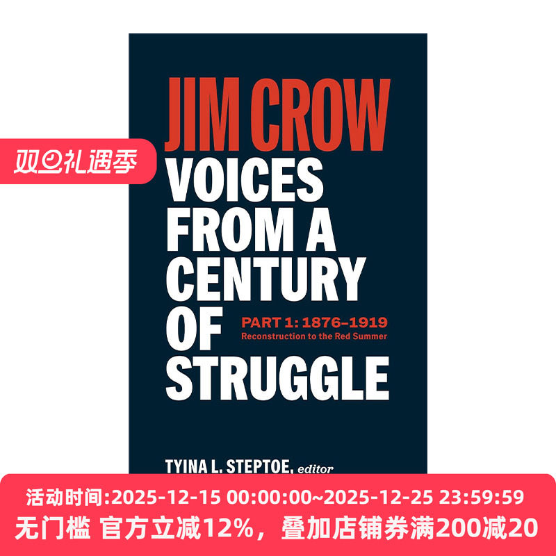 英文原版 Jim Crow Voices from a Century of Struggle Part One LOA #376 吉姆克劳 世纪斗争之声 第一部分 精装美国文库