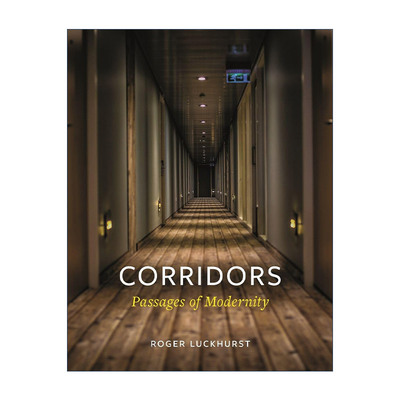 英文原版 Corridors 走廊简史 从古埃及圣殿到闪灵 精装 罗杰·卢克赫斯特 英文版 进口英语原版书籍