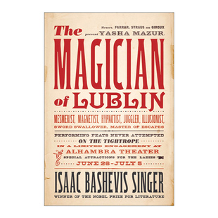 The Magician of Lublin 卢布林的魔术师 1978年诺贝尔文学奖 辛格