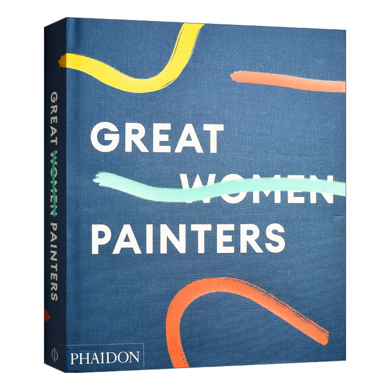 Great Women Painters伟大的女性画家逾300位女性画家作品集精装