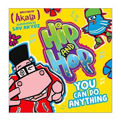 英文原版 You Can do Anything Hip and Hop 你都能做到 河马与小鸟 儿童嘻哈韵律绘本 英文版 进口英语原版书籍