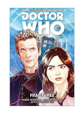 英文原版 Doctor Who The Twelfth Doctor. Vol 2 Fractures 神秘博士漫画 第十二任博士系列 卷二 时空断裂 进口英语原版书籍