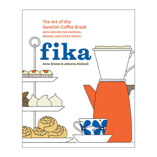 Fika 必咖fika 享受瑞典式慢时光 Anna Brones 精装
