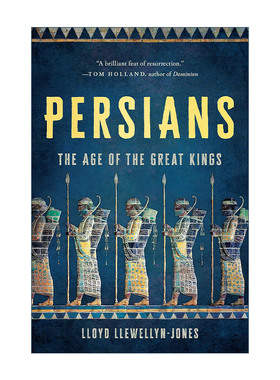 英文原版 Persians The Age of the Great Kings 波斯人 伟大的国王时代 英文版 进口英语原版书籍