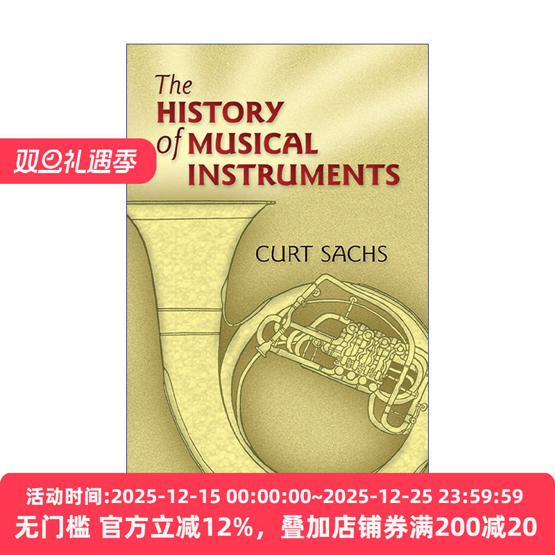 英文原版 The History of Musical Instruments 乐器史 Curt Sachs 英文版 进口英语原版书籍