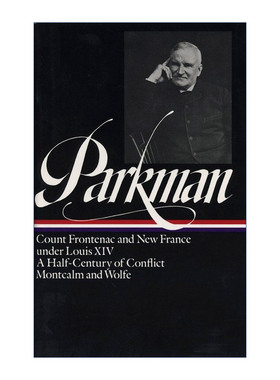 英文原版 Francis Parkman France and England in North America Vol.2 LOA #12 弗朗西斯·帕克曼:北美的法国和英国 第2卷 精装