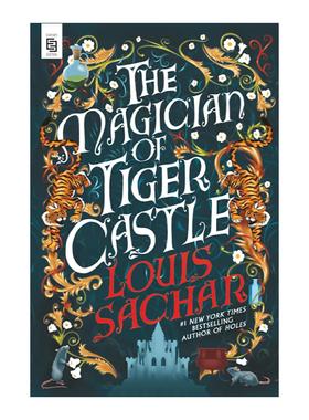 英文原版 The Magician of Tiger Castle 虎城魔术师 Holes洞作者路易斯·萨查尔新作 儿童奇幻小说 英文版 进口英语原版书籍