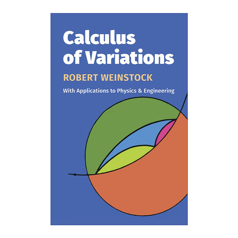Calculus of Variations 变分法 在物理与工程上的应用 Robert Weinstock