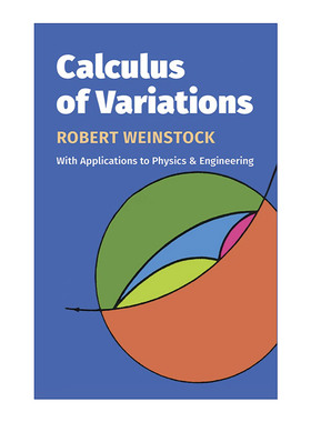 Calculus of Variations 变分法 在物理与工程上的应用 Robert Weinstock