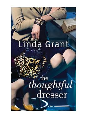 英文原版 Thoughtful Dresser 穿出来的思想家 女性时尚体验 Linda Grant 英文版 进口英语原版书籍