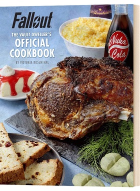 辐射 放逐者官方食谱Fallout The Vault Dweller's Official Cookbook 英文原版生活科普书 英文版 进口英语书籍