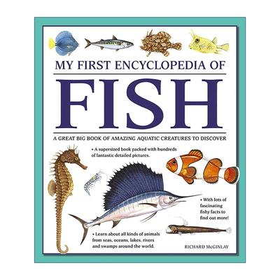 英文原版 My First Encyclopedia Of Fish 鱼百科 儿童科普 英文版 进口英语原版书籍