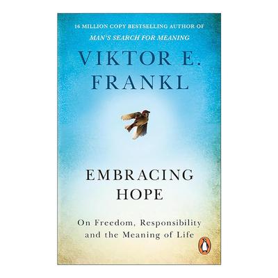 英文原版 Embracing Hope 拥抱希望 活出生命的意义作者维克多·弗兰克新作 英文版 进口英语原版书籍