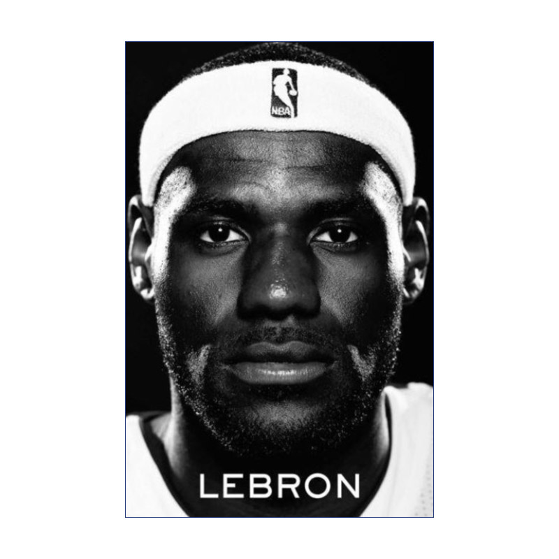 LeBron 勒布朗詹姆斯传记 篮球MBA 精装