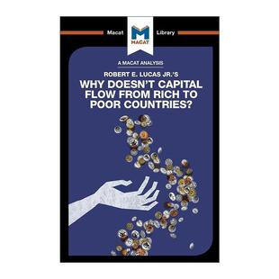 英文原版 Why Doesn't Capital Flow from Rich to Poor Countries 为什么资本不在贫富之间流动 MACAT解读系列 进口英语原版书籍