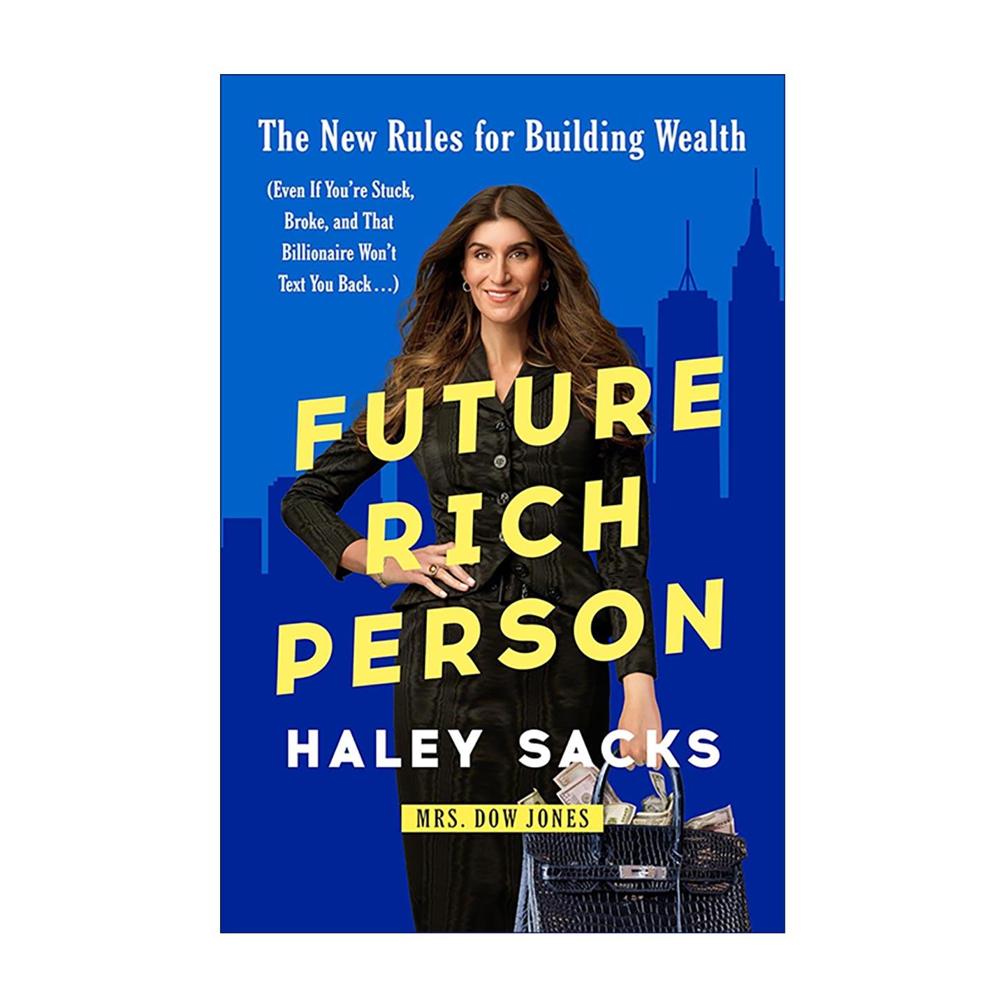 英文原版 Future Rich Person 未来的有钱人 打造财富的新规则 理财指南 海莉·萨克斯 精装 英文版 进口英语原版书籍