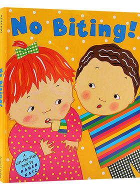 卡伦卡茨精装系列 不许咬人 No Biting 英文原版儿童翻翻书 Karen Katz 进口儿童英语启蒙书籍