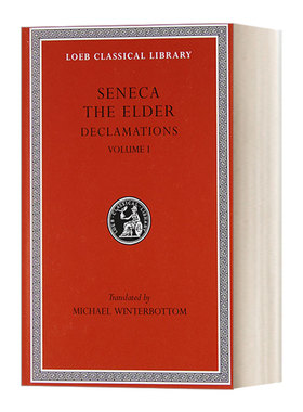 英文原版 Declamations  Volume I Controversiae  Books 1-6 老塞内卡Seneca the Elder 朗唱法卷1 拉英对照版洛布古典丛书 精装