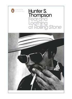 英文原版 Fear and Loathing at Rolling Stone 惧恨滚石 亨特·S.汤姆森精选文集 企鹅现代经典 英文版 进口英语原版书籍