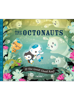 英文原版 The Octonauts and the Great Ghost Reef 海底小纵队 大鬼礁 同名动画原著故事 儿童精装绘本 Meomi 进口英语原版书籍