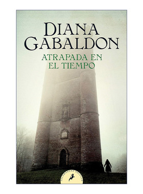 原版 Atrapada en el tiempo Dragonfly in Amber Outlander 2 异乡人2 古战场传奇 西班牙语版 Diana Gabaldon 进口原版书籍