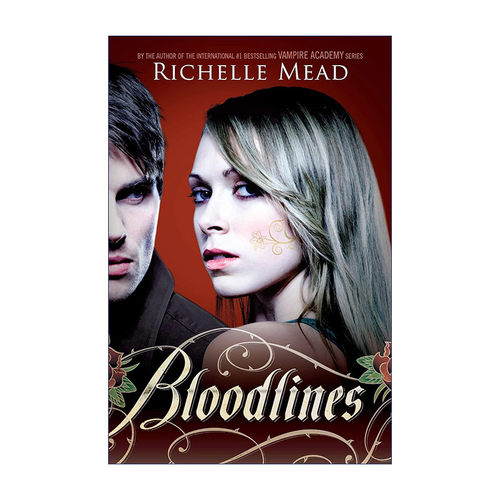 Bloodlines 血族 青少年奇幻小说 吸血鬼学院作者Richelle Mead