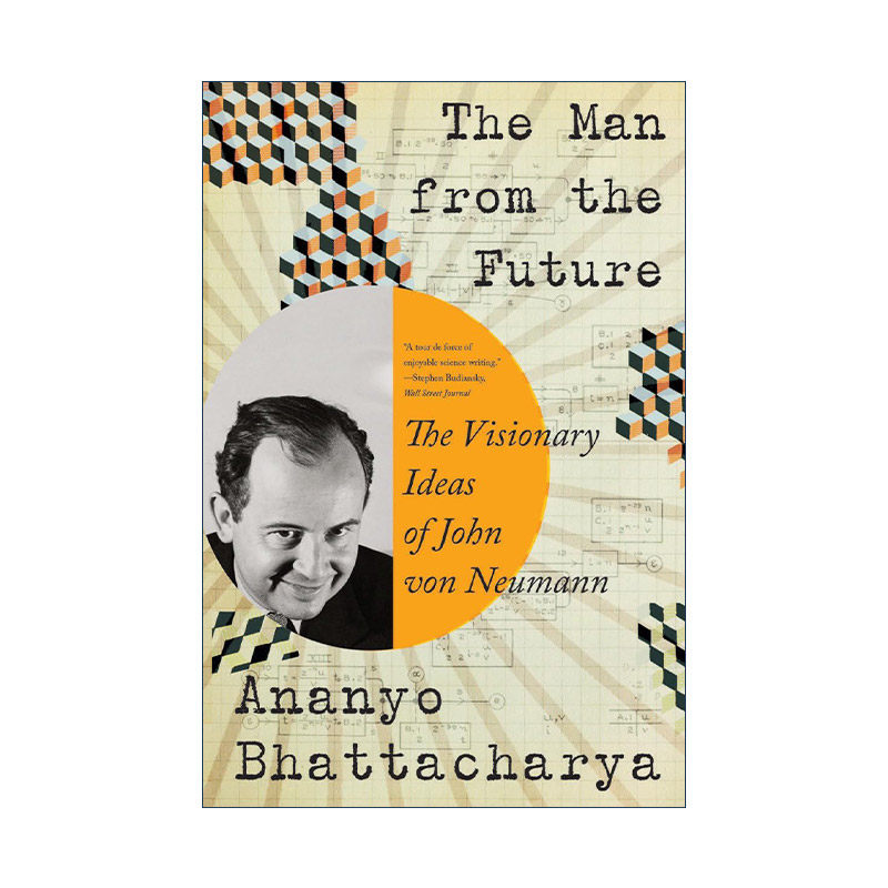英文原版 The Man from the Future 来自未来的男人 约翰·冯·诺依曼传记 Ananyo Bhattacharya 英文版 进口英语原版书籍